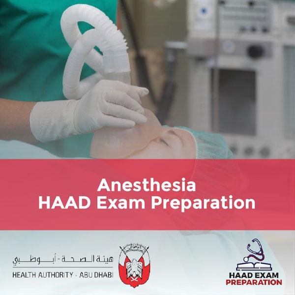 Anesthesia HAAD Exam Preparation