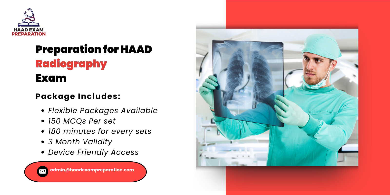 Preparation for HAAD Radiography